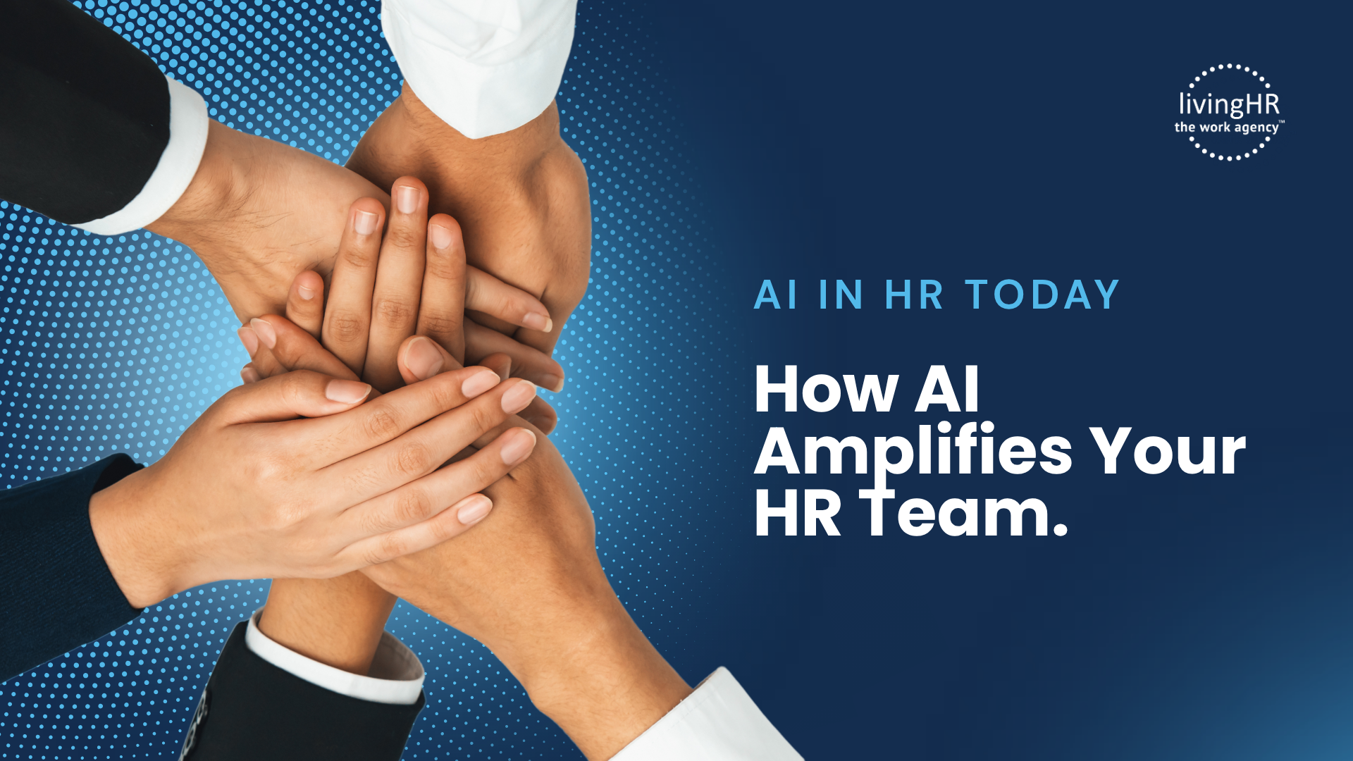 How AI Amplifies Your HR Team