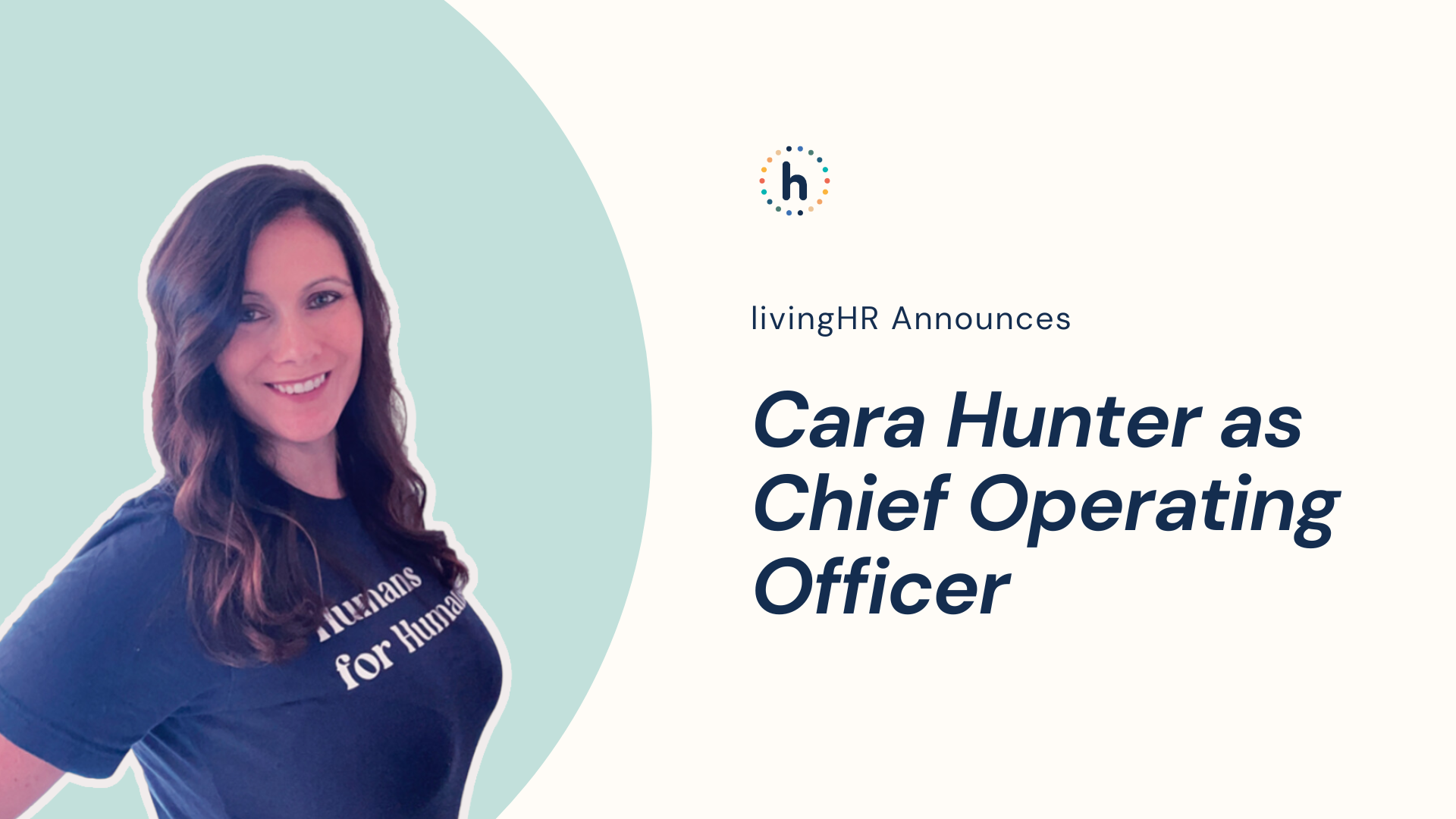 livingHR Announces Cara Hunter as Chief Operating Officer